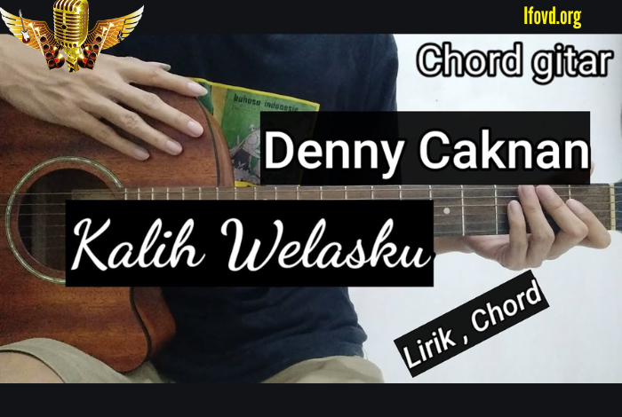 Chord Kalih Welasku